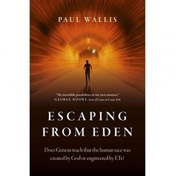 Escaping from Eden: Does Genesis teach that the human race was created by God or engineered by ETs?