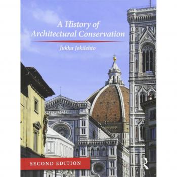 A History of Architectural Conservation