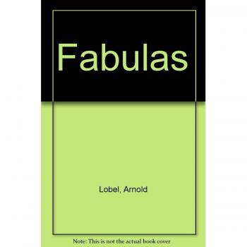 FABULAS - Arnold Lobel