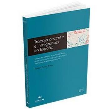 Trabajo decente e inmigrantes en España