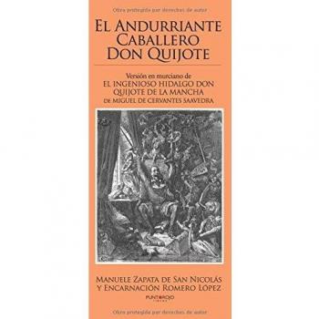 El andurriante caballero Don Quijote