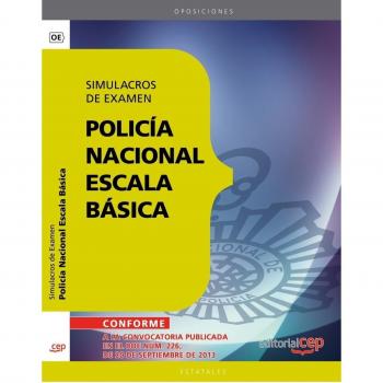 Policía Nacional Escala Básica. Simulacros de Examen