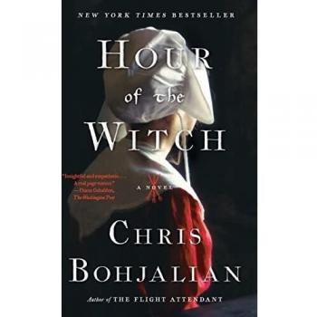 Hour of the Witch: A Novel by Chris Bohjalian - Vintage Contemporaries Edition