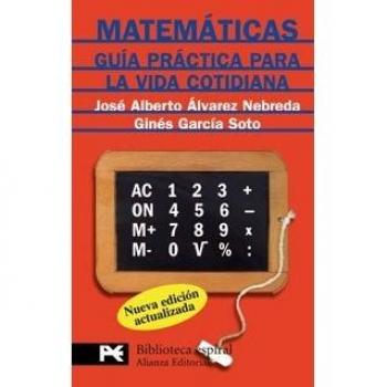 Matemáticas: Guía práctica para la vida cotidiana