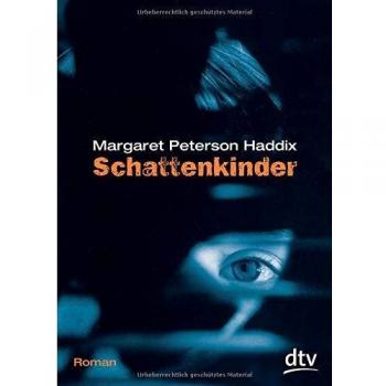Sombra de Niños: Novela de Margaret Peterson Haddix