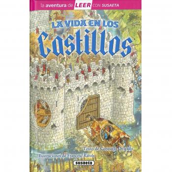 La vida en los castillos - Consuelo Delgado