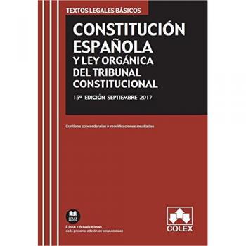 Constitución Española y Ley Orgánica del Tribunal Constitucional - Editorial Colex S.l.