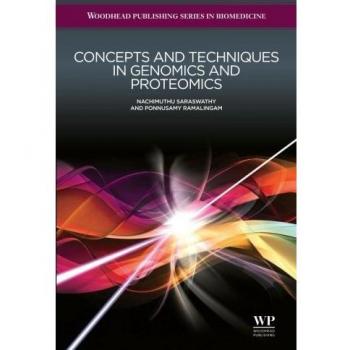 Concepts and Techniques in Genomics and Proteomics
