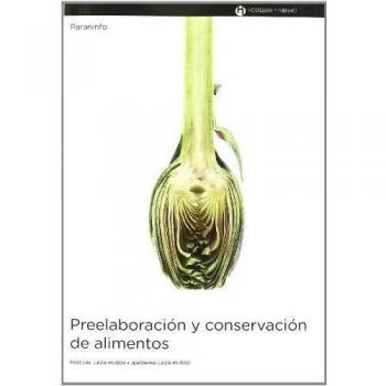 Preelaboración y conservación de alimentos