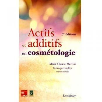 Actifs et additifs en cosmétologie