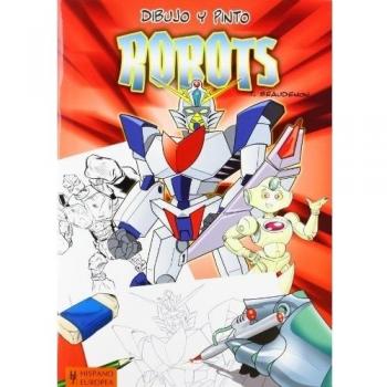 Dibujo Y Pinto Robots - Thierry Beaudenon