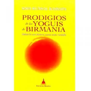 Prodigios de los yoguis de Birmania
