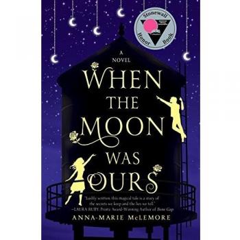 When the Moon Was Ours
