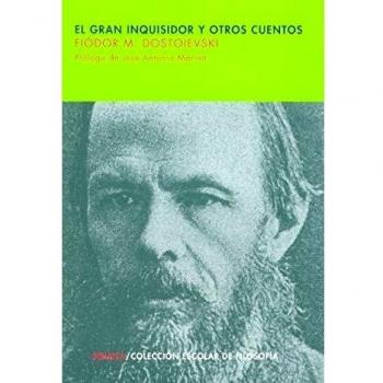 El Gran Inquisidor y otros cuentos: 29 - Fiódor M. Dostoievski