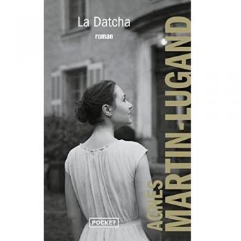 La Datcha - Agnès Martin-Lugand - Novela Pocket - Literatura Best Seller - 360 Páginas