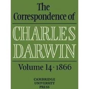 Correspondencia de Charles Darwin: Volumen 14, 1866 - Edición Completa y Crítica