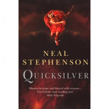 Quicksilver: Volumen Uno del Ciclo Barroco de Neal Stephenson
