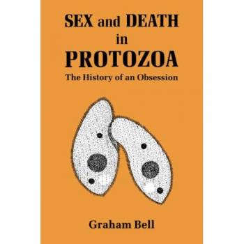 Historia de la Obsesión: Sexo y Muerte en Protozoos - Edición de tapa dura, Cambridge