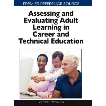 Comprehensive Guide to Assessing Adult Learning in Career and Technical Education