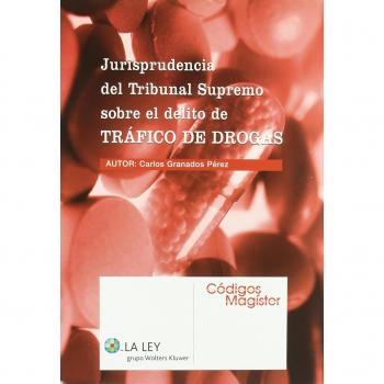 Jurisprudencia del Tribunal Supremo sobre el delito de tráfico de drogas