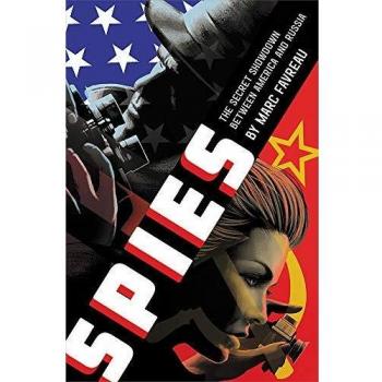 Spies: The Secret Showdown Between America and Russia
