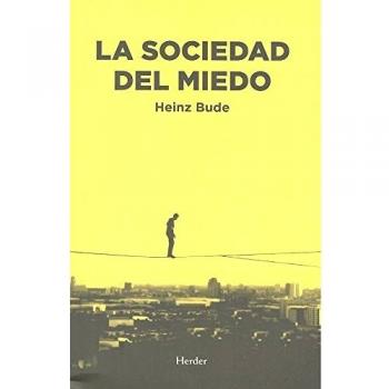 Sociedad del miedo,La