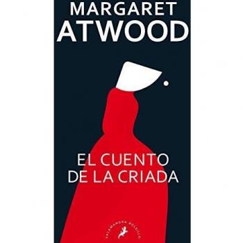 El cuento de la criada - Margaret Atwood