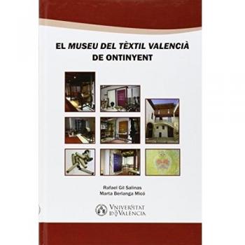 Museu del tèxtil valencià de Ontinyent,El