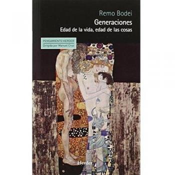 Generaciones. Edad de la vida, edad de las cosas