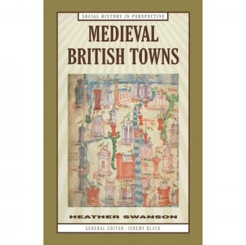 Medieval British Towns: 70