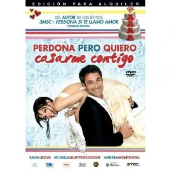 Perdona pero quiero casarme contigo [DVD]