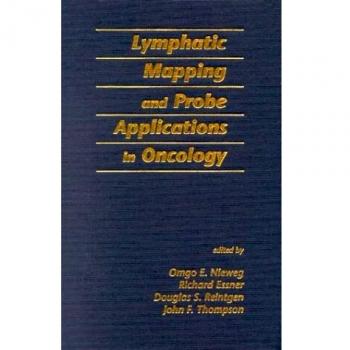 Lymphatic Mapping and Probe Applications in Oncology