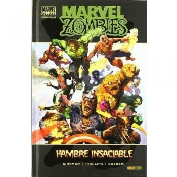 Marvel Zombies. Hambre Insaciable
