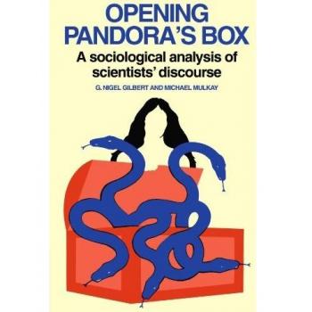 Apertura de la Caja de Pandora: Análisis Sociológico del Discurso Científico - Edición en Rústica
