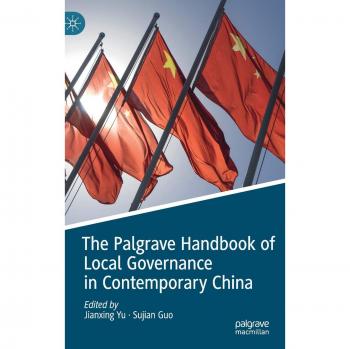 The Palgrave Handbook of Local Governance in Contemporary China