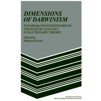 Dimensiones del Darwinismo: Temas y Contratemas en la Teoría Evolutiva del Siglo XX (Edición en Rústica)
