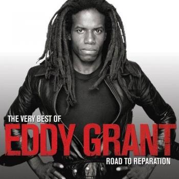 The Very Best of Eddy Grant - Road To Reparation