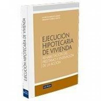 Ejecución hipotecaria de vivienda