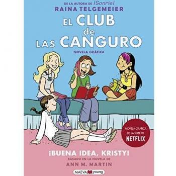 El Club de las Canguro 1: ¡Buena idea, Kristy!