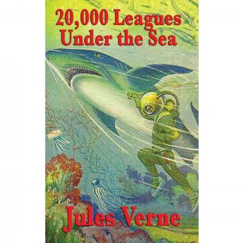 Jules Verne's 20,000 Leagues Under the Sea - Illustrated Bedtime Edition