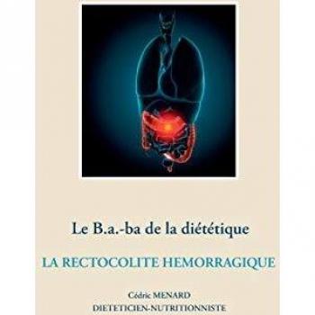 Guía Básica de Dietética para la Rectocolitis Hemorrágica (Tapa blanda)
