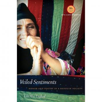 Veiled Sentiments: Honor and Poetry in a Bedouin Society
