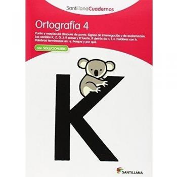 ORTOGRAFIA 4 SANTILLANA CUADERNOS - 9788468012230: Ortografia Pauta 4