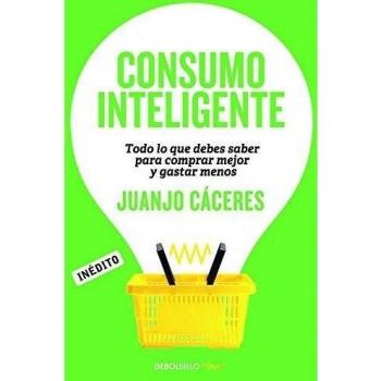 Consumo inteligente: Todo lo que debes saber para comprar mejor y gastar menos