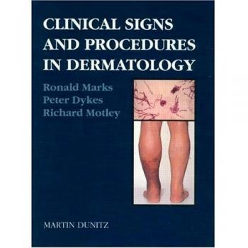 Clinical Signs and Procedures in Dermatology