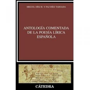 Antología comentada de la poesía lírica española
