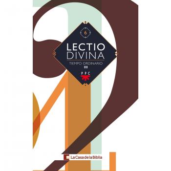 Lectio Divina Para Todos Los Días Del Año. Tiempo Ordinario III