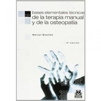 Bases Elementales - Tecnicas de La Terapia Manual