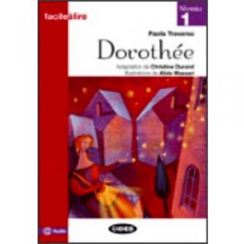 Dorothée. Livre Audio: Dorothee + App
