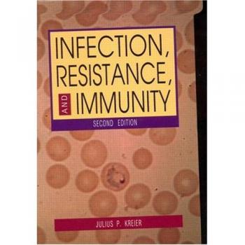 Infection, Resistance, and Immunity, Second Edition